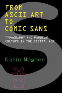 タイポグラフィーの歴史とデジタル時代の大衆文化<br>From ASCII Art to Comic Sans : Typography and Popular Culture in the Digital Age