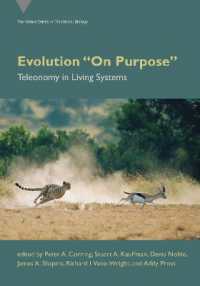 Evolution on Purpose : Teleonomy in Living Systems