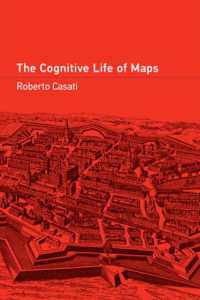 地図の認知的マッピング<br>The Cognitive Life of Maps