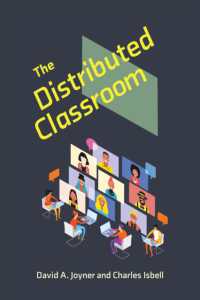 異なる時空間に散らばる教室と高等教育の未来<br>The Distributed Classroom
