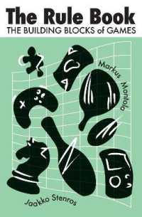 ゲームのルールブック<br>The Rule Book : The Building Blocks of Games