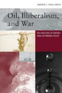 Oil, Illiberalism, and War : An Analysis of Energy and US Foreign Policy