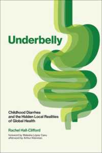Underbelly : Childhood Diarrhea and the Hidden Local Realities of Global Health