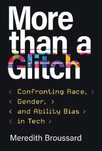 More than a Glitch : Confronting Race, Gender, and Ability Bias in Tech