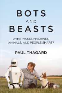 機械・動物・人間の知能<br>Bots and Beasts : What Makes Machines, Animals, and People Smart?