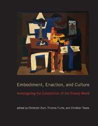 Embodiment, Enaction, and Culture : Investigating the Constitution of the Shared World