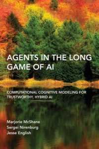 Agents in the Long Game of AI : Computational Cognitive Modeling for Trustworthy, Hybrid AI