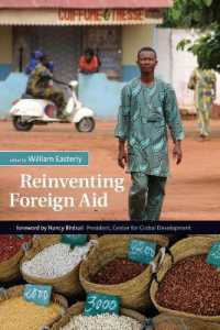 対外援助の再発明<br>Reinventing Foreign Aid (Reinventing Foreign Aid)