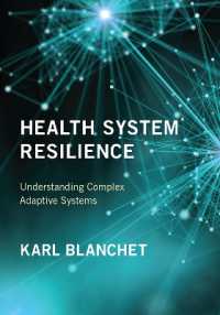保健システムのレジリエンス<br>Health System Resilience : Understanding Complex Adaptive Systems