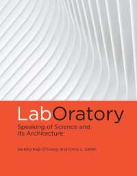 Laboratory: Speaking of Science and Its Architecture