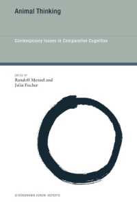 Animal Thinking: Contemporary Issues in Comparative Cognition (Strüngmann Forum Reports")
