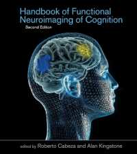 Handbook of Functional Neuroimaging of Cognition, Second Edition (Cognitive Neuroscience")