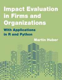 Impact Evaluation in Firms and Organizations : With Applications in R and Python