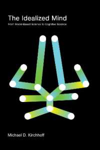 理念化された心：モデル基盤科学から認知科学へ<br>The Idealized Mind : From Model-Based Science to Cognitive Science