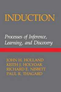 Induction : Processes of Inference, Learning and Discovery (Computational Models of Cognition and Perception) （Reprint）