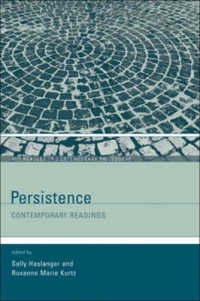 持続性：現代哲学読本<br>Persistence : Contemporary Readings (Mit Readers in Contemporary Philosophy)