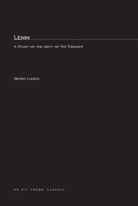 Lenin : A Study on the Unity of His Thought (The Mit Press)