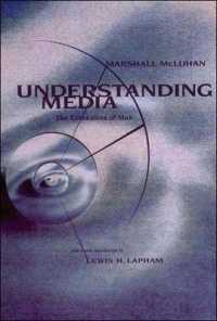 Understanding Media : The Extensions of Man (The Mit Press)