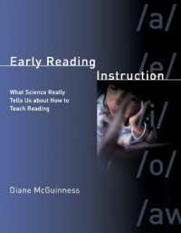 最新科学の読み方教育への示唆<br>Early Reading Instruction : What Science Really Tells Us about How to Teach Reading (Early Reading Instruction)