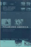 二極化するアメリカ<br>Polarized America : The Dance of Ideology and Unequal Riches (Walras-pareto Lectures)