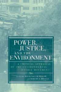 環境正義運動：批判的評価<br>Power, Justice, and the Environment : A Critical Appraisal of the Environmental Justice Movement (Urban and Industrial Environments)