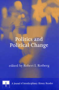 Politics and Political Change : A Journal of Interdisciplinary History Reader (Journal of Interdisciplinary History Readers)