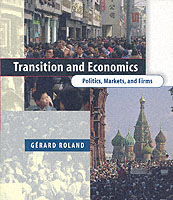 自由化と経済学：政治・市場・企業の制度分析<br>Transition Economics : Politics, Markets, and Firms (Comparative Institutional Analysis)