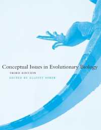 進化生物学における概念的論点（第３版）<br>Conceptual Issues in Evolutionary Biology (Conceptual Issues in Evolutionary Biology) （3RD）