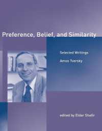 選好、信念、類似性：Ａ．トヴェルスキー選集<br>Preference, Belief, and Similarity : Selected Writings (Preference, Belief, and Similarity)