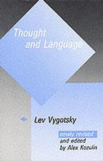 ヴィゴツキー『思考と言語』（英訳）<br>Thought and Language （Revised）
