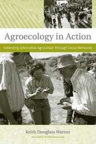 農業生態学の実践<br>Agroecology in Action : Extending Alternative Agriculture through Social Networks (Food, Health, and the Environment)