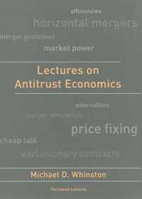 独占禁止の経済学<br>Lectures on Antitrust Economics (Cairoli Lectures)
