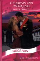 The Virgin and His Majesty (Romance Large Print) （LRG）