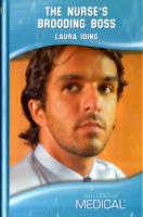 Nurse's Brooding Boss (Medical Romance Hb) -- Hardback （Library ed）