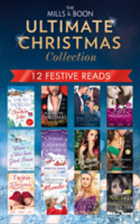 Mills & Boon Ultimate Christmas Collection -- SE (English Language Edition)