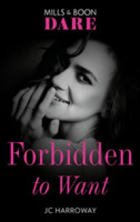 Forbidden to Want (Billionaire Bachelors) -- Paperback / softback