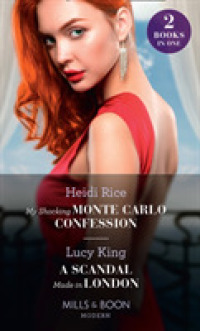 My Shocking Monte Carlo Confession / a Scandal Made in London : My Shocking Monte Carlo Confession / a Scandal Made in London -- Paperback / softback