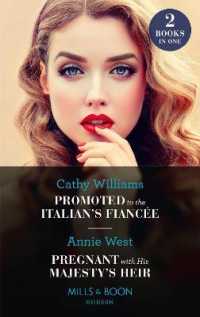 Promoted to the Italian's Fiancée / Pregnant with His Majesty's Heir : Promoted to the Italian's Fiancée (Secrets of the Stowe Family) / Pregnant with His Majesty's Heir (Secrets of the Stowe Family) (Mills & Boon Modern)