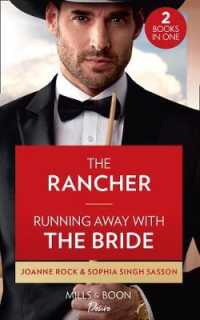 Rancher / Running Away with the Bride : The Rancher (Dynasties: Mesa Falls) / Running Away with the Bride (Nights at the -- Paperback / softback
