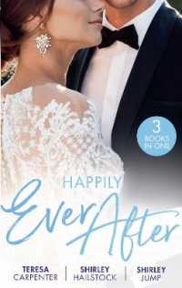 Happily Ever after : The Best Man & the Wedding Planner (the Vineyards of Calanetti) / All He Needs / the Firefighter's Family Secret (Harlequin)