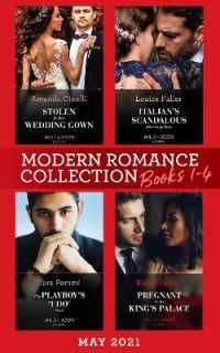 Modern Romance May 2021 Books 1-4 : Stolen in Her Wedding Gown (the Greeks' Race to the Altar) / Italian's Scandalou -- Mixed media product
