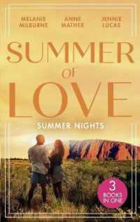 Summer of Love: Summer Nights : Their Most Forbidden Fling / a Forbidden Temptation / a Night of Living Dangerously (Harlequin)