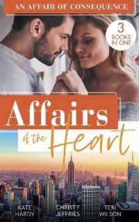Affairs of the Heart: an Affair of Consequence : A Baby to Heal Their Hearts / from Dare to Due Date / the Bachelor's Baby Surprise (Harlequin)