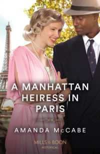A Manhattan Heiress in Paris (Mills & Boon Historical)