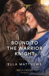 Bound to the Warrior Knight (The King's Knights)