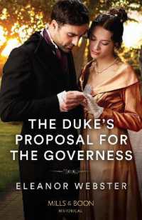 The Duke's Proposal for the Governess (Mills & Boon Historical)