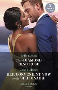 Their Diamond Ring Ruse / Her Convenient Vow to the Billionaire : Their Diamond Ring Ruse / Her Convenient Vow to the Billionaire (Mills & Boon Modern)