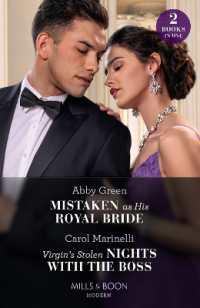Mistaken as His Royal Bride / Virgin's Stolen Nights with the Boss : Mistaken as His Royal Bride / Virgin's Stolen Nights with the Boss (Mills & Boon Modern)
