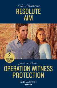 Resolute Aim / Operation Witness Protection : Resolute Aim / Operation Witness Protection (Cutter's Code) (Mills & Boon Heroes)