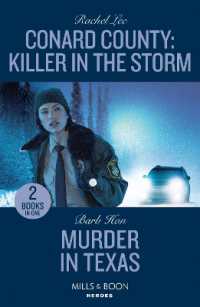 Conard County: Killer in the Storm / Murder in Texas : Conard County: Killer in the Storm (Conard County: the Next Generation) / Murder in Texas (the Cowboys of Cider Creek) (Mills & Boon Heroes)